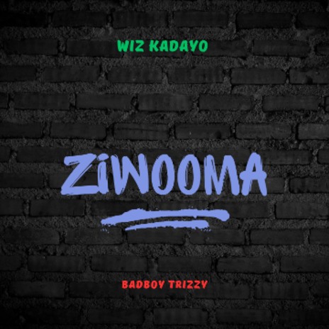 ZIWOOMA | Boomplay Music