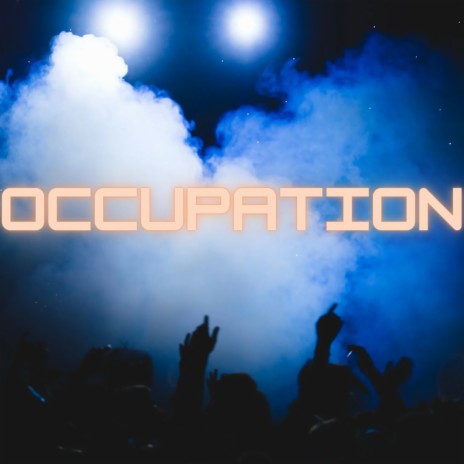 Occupation (2015 Remastered Version) ft. Yung Probl3m | Boomplay Music