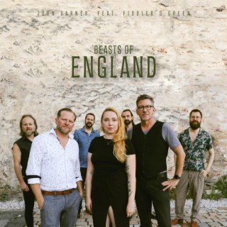 Beasts of England ft. Fiddler's Green lyrics | Boomplay Music