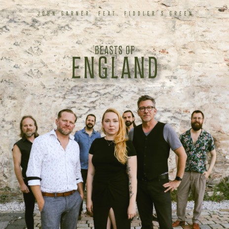 Beasts of England ft. Fiddler's Green | Boomplay Music