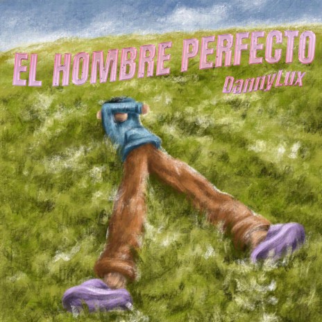 EL HOMBRE PERFECTO | Boomplay Music