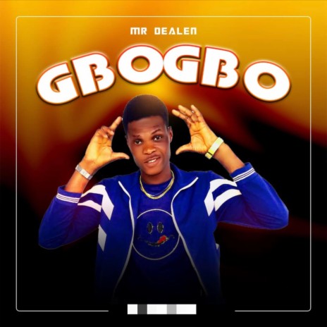 Gbogbo | Boomplay Music