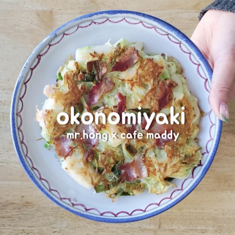 okonomiyaki ft. cafe maddy