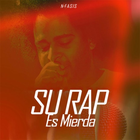 Su Rap Es Mierda | Boomplay Music