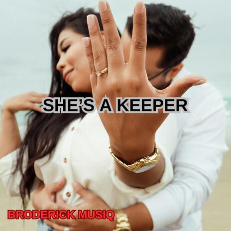 SHE'S A KEEPER | Boomplay Music