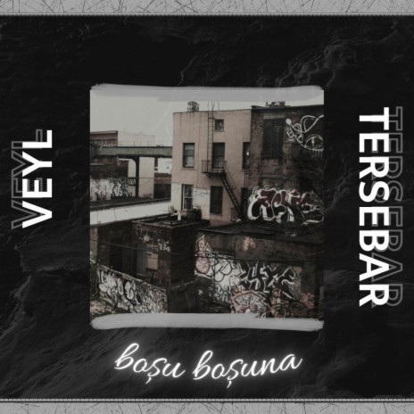 BOŞU BOŞUNA ft. Tersebar | Boomplay Music