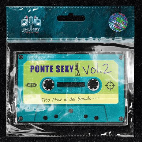 Ponte sexy Vol.2 | Boomplay Music