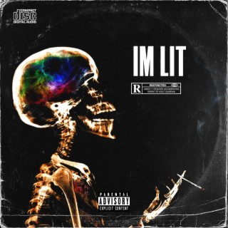 IM LIT lyrics | Boomplay Music