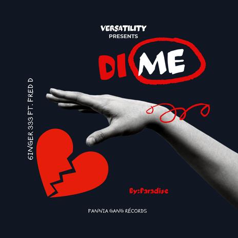 DIME ft. FRED D | Boomplay Music