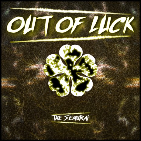 Out of Luck | Boomplay Music