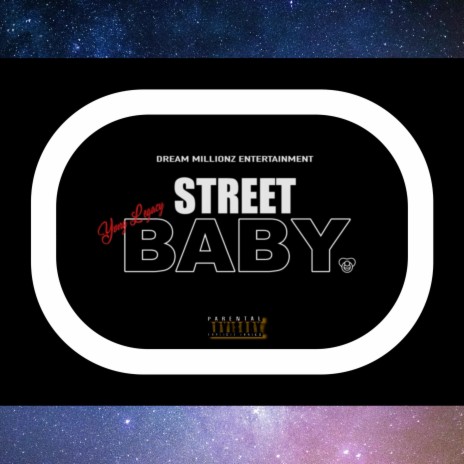 Street Baby | Boomplay Music