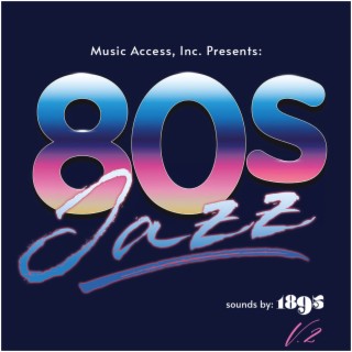 80's Jazz, Vol. 2