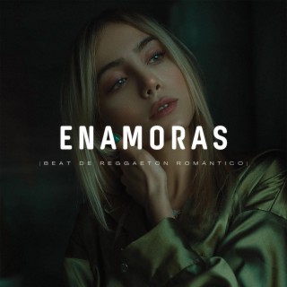 Enamoras