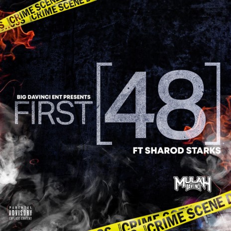 First 48 ft. Sharod Starks | Boomplay Music