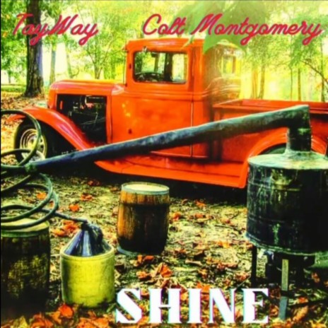 Shine ft. Colt Montgomery | Boomplay Music