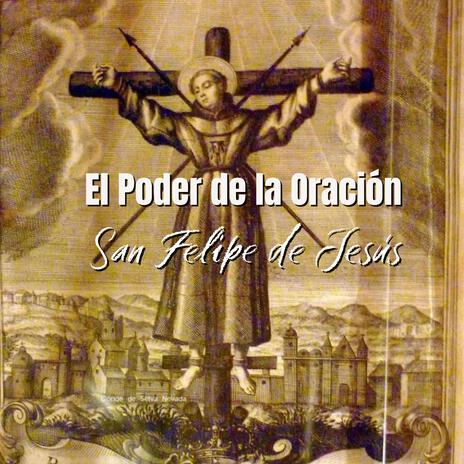 Oración a San Felipe de Jesús | Boomplay Music