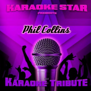 Karaoke Star Presents - Phil Collins