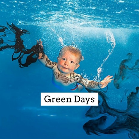 Green Days | Boomplay Music