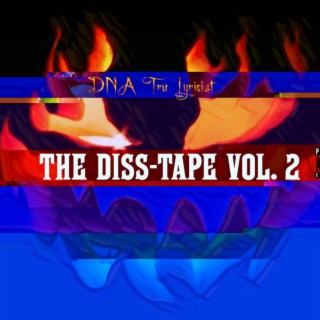 The Diss-Tape, Vol. 2