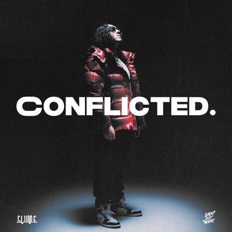 Conflicted | Boomplay Music