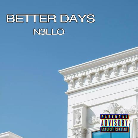 Better Days | Boomplay Music