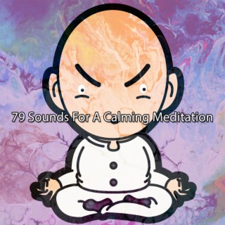 79 Sounds For A Calming Meditation