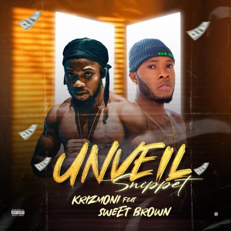 Unveil (sneppet) ft. sweet brown