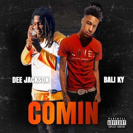 We Comin ft. Dee Jackson