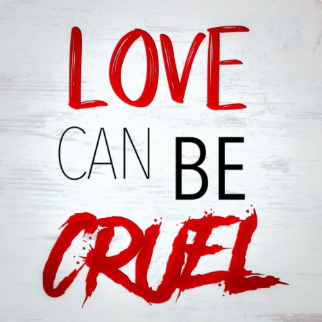 Love Can Be Cruel ft. Nard | Boomplay Music