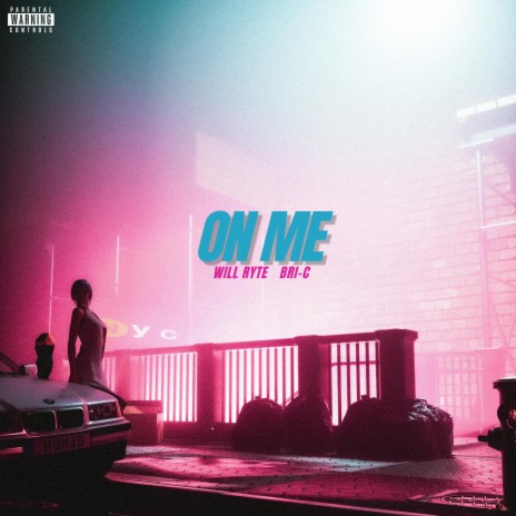 On Me ft. Bri-C | Boomplay Music