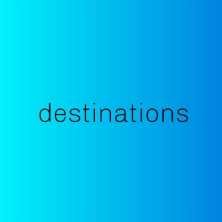 Destination