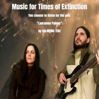 Lauramen Palmer (BSO SONGS FOR TIMES OF EXTINCTION)