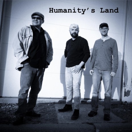 Humanity's Land