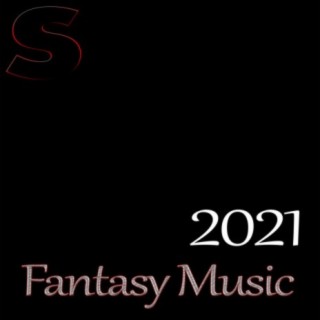 Fantasy Music 2021