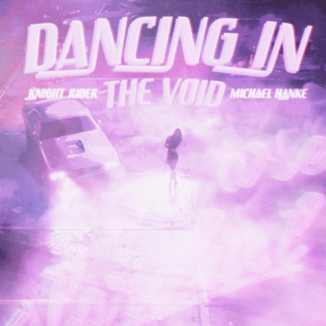 Dancing in the Void ft. Michael Hanke | Boomplay Music