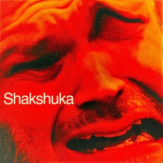 Shakshuka lyrics | Boomplay Music