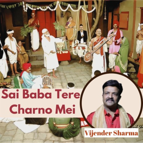 Sai Baba Tere Charno Mein | Boomplay Music