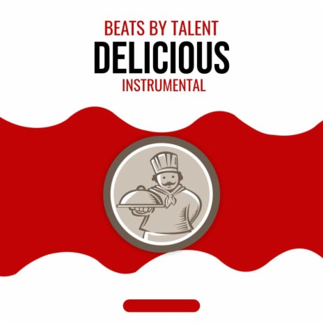 DELICIOUS (INSTRUMENTAL) | Boomplay Music