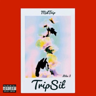 Trip Sit