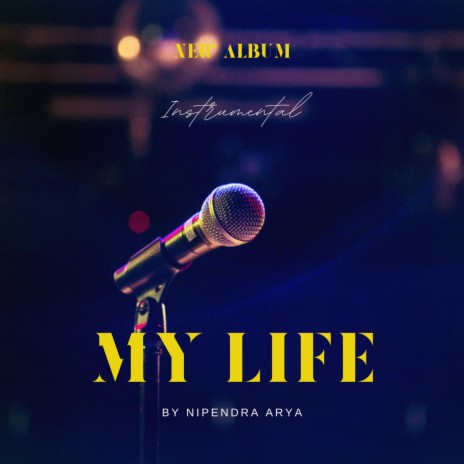 My Life | Boomplay Music