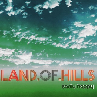 Land Of Hills