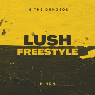 Lush Freestyle