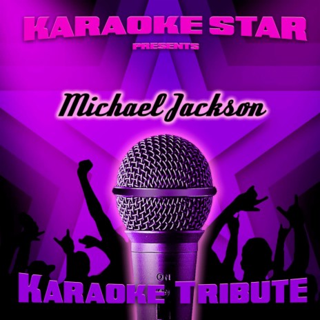 You Are Not Alone (Michael Jackson Karaoke Tribute)