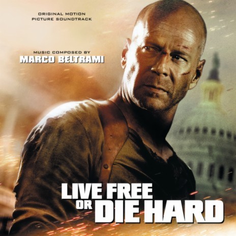 Live Free Or Die Hard | Boomplay Music