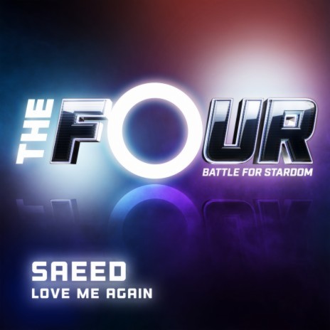 Love Me Again (The Four Performance) | Boomplay Music