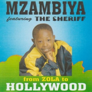 Mzambiya ft The Sheriff