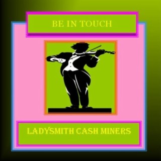 Ladysmith Cash Miners