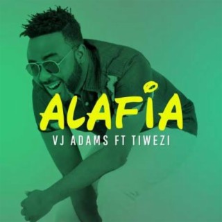 Alafia ft. Tiwezi lyrics | Boomplay Music