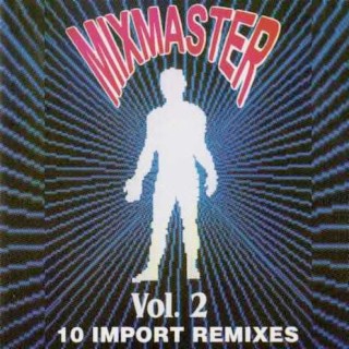 Mixmaster Vol. 2