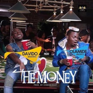 The Money ft. Olamide lyrics | Boomplay Music